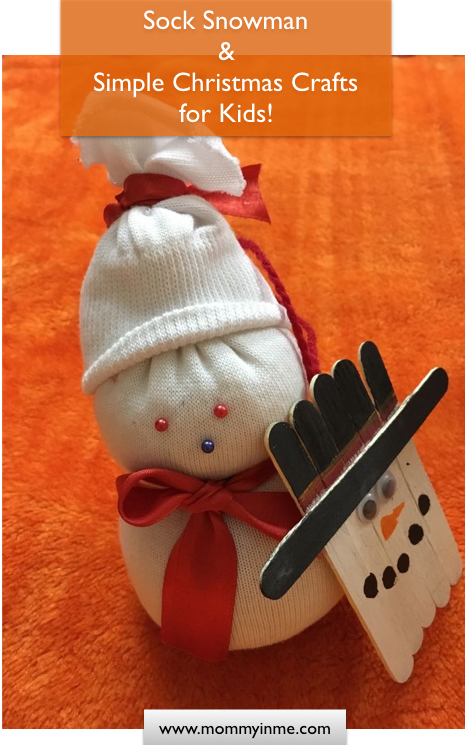 Read to know some Best easy and simpel Christmas Crafts for Toddlers and Preschoolers. Christmas crafts for kids, presenting Christmas Snowman , a sock snowman craft for kids. #snowman #christmasctafts #snowmancrafts #Christmas #craftsforkids #easycrafts