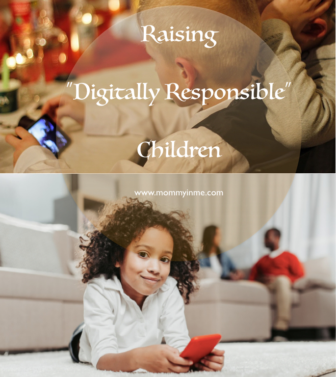 Its a Digital Era and whatsoever measure you may take you cannot keep children away from Online Social world. But are you raising Digitally responsible kids? #digital #digitalkids #parenting #parentingtips #mustread #onlineworld
