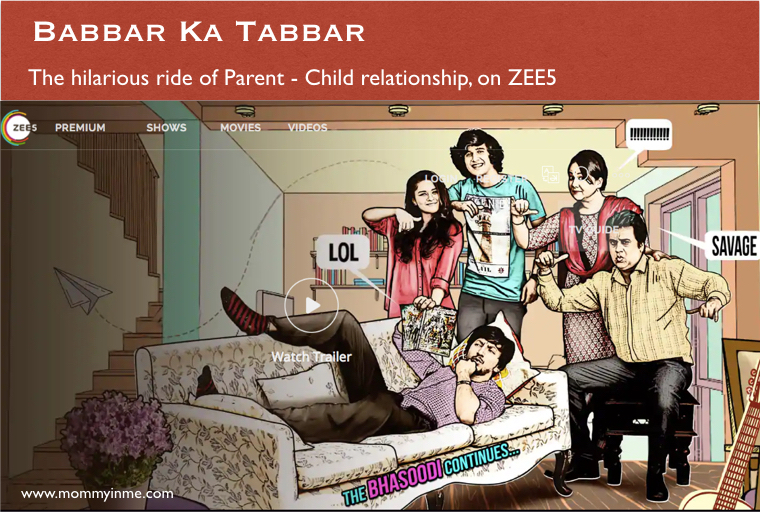 Watch Babbar Ka Tabbarr on ZEE5, which gives you a relatable plunge into the exceptional yet quirky sea of parenthood & their acts. Laugh, relate and enjoy. #Zee5 #zeemovies #familydrama #mustwatch #series #fun