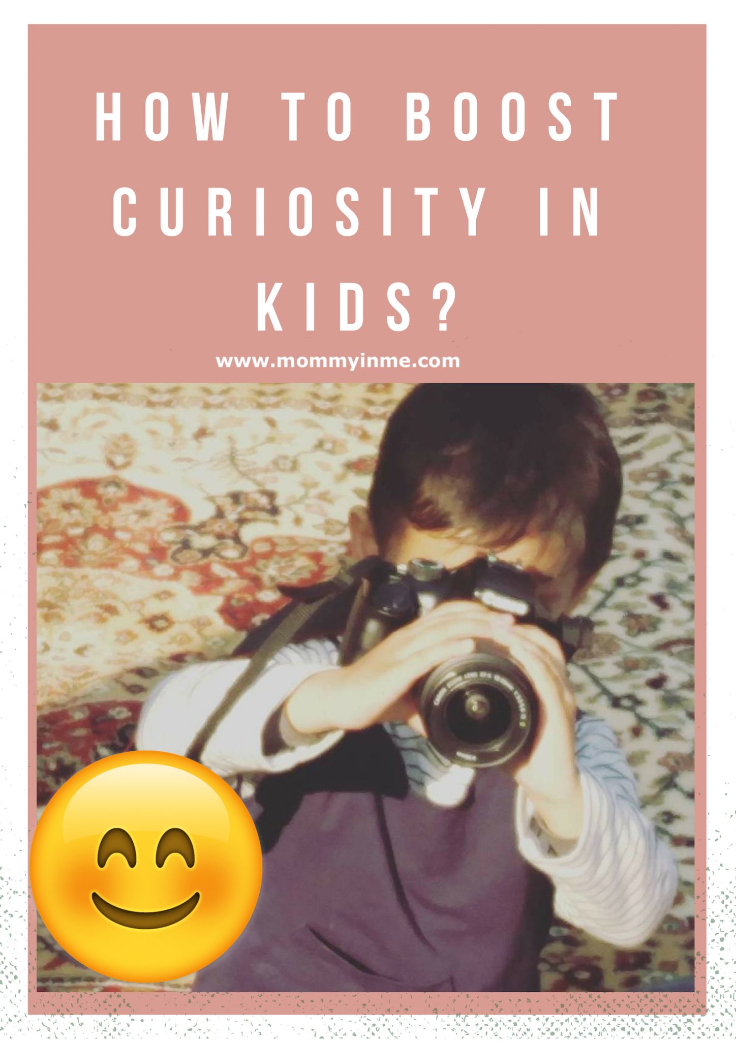 Are you blessed with Curious child? You're lucky as curiosity is the path to the most important learnings in a child's life. Here are 5 tips to help you - How to boost child's curiosity. #inquisitive #raisingchildren #curiouskids #development #parenting #parentingtip 