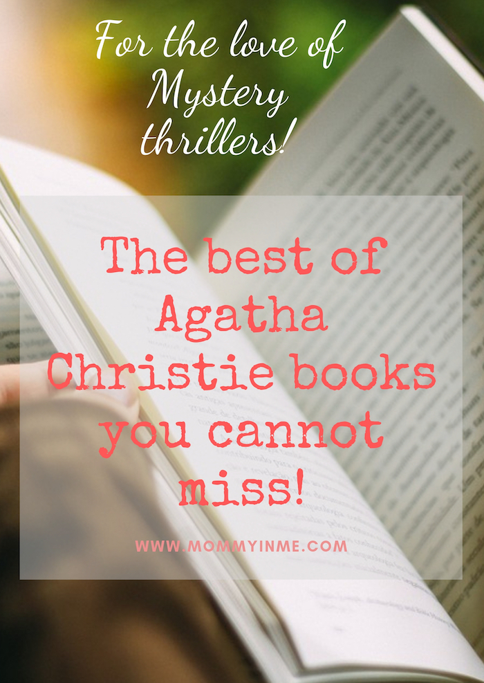 gatha Christie is best known for her Mystery Crime thrillers. Read the best Agatha Christie books you cannot miss for sure #AgathaChristie #thrill #mystery #book #readers #novel #booklovers 