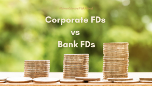 What are Corporate FDs?