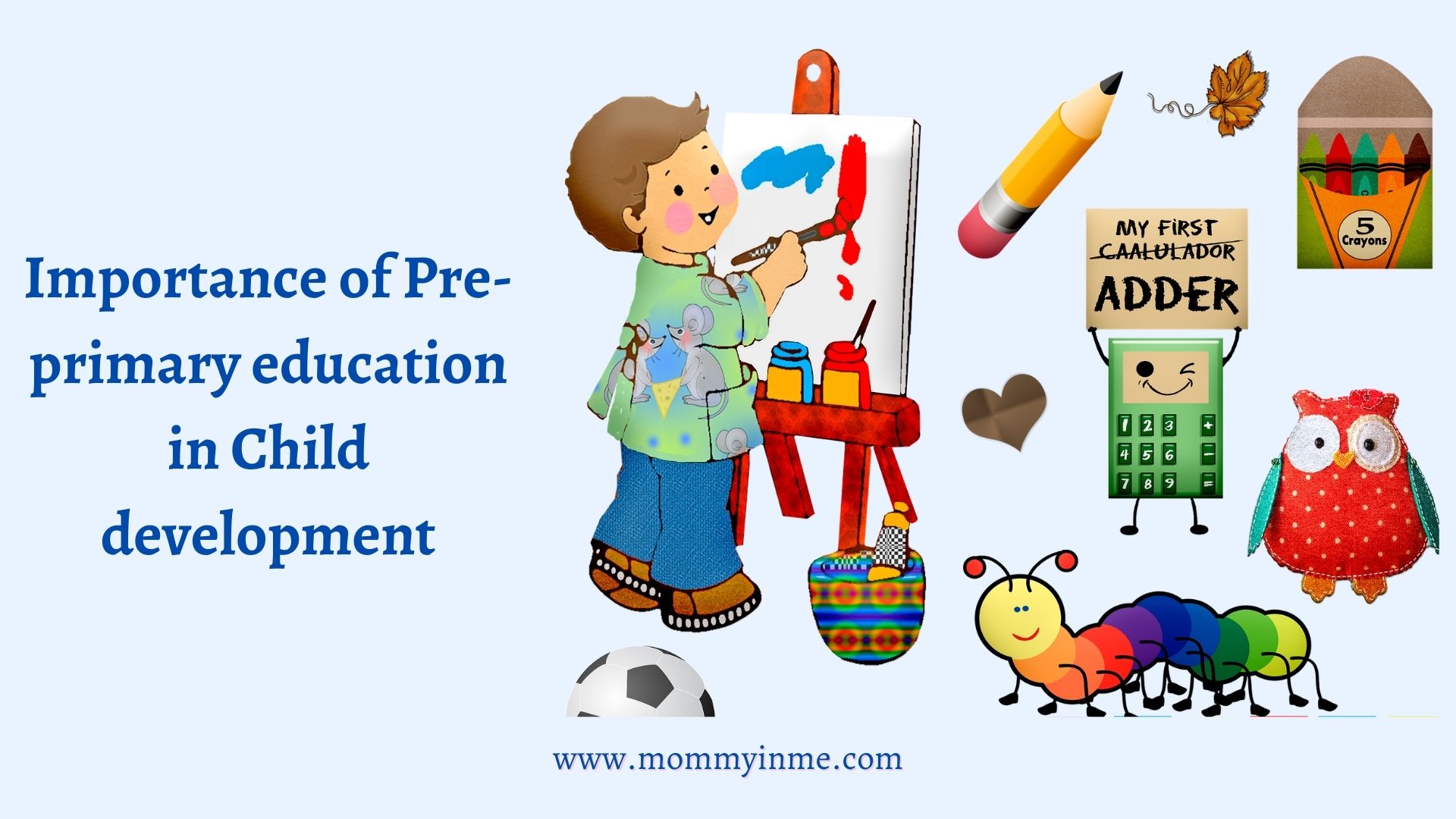 Importance of Pre-primary education in Child development