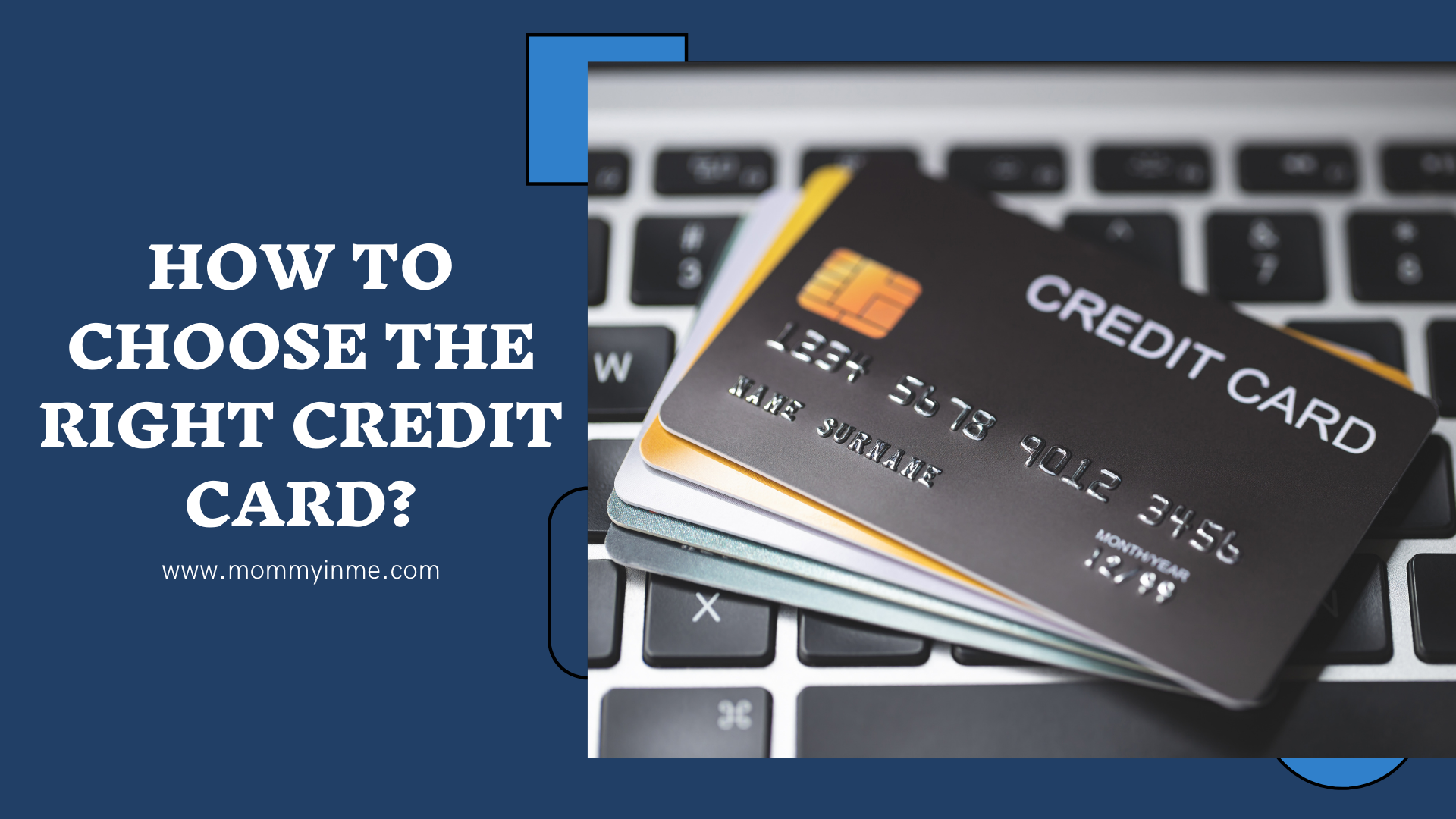 How to choose the right Credit Card?